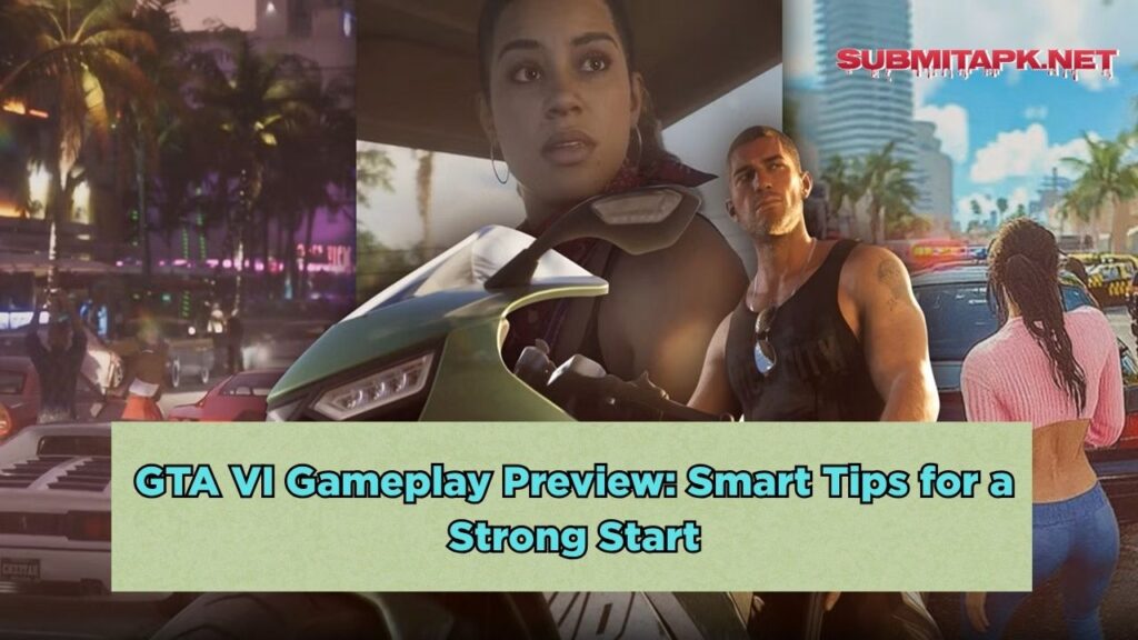 GTA VI Gameplay Preview: Smart Tips for a Strong Start